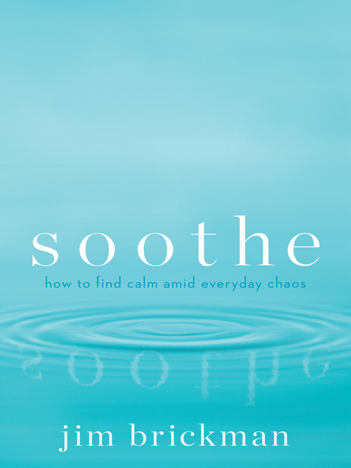 Title details for Soothe by Jim Brickman - Available